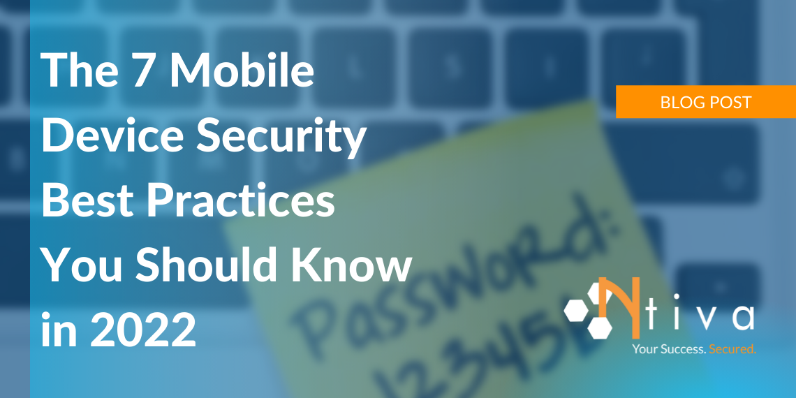 Mobile Device Security MDM 2022